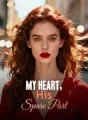 My Heart, His Spare Part cover