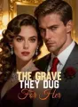 The Grave They Dug For Her cover
