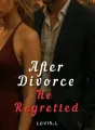 After divorce, He regretted cover