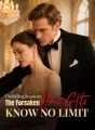 Unveiling Stardom: The Forsaken Heiress' Gifts Know No Limit cover