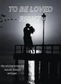To be loved right cover