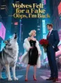 Wolves Fell for a Fake-Oops, I'm Back cover