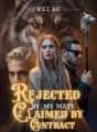 Rejected By My Mate, Claimed By Contract cover