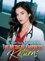 No More Your Scorned Wife: The Medical Empress Returns cover