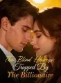 The Blind Heiress: Trapped By The Billionaire cover