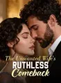 The Unwanted Wife's Ruthless Comeback cover