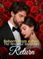 Reborn From Ashes: The Vengeful Socialite's Return cover