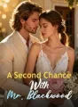 A Second Chance With Mr. Blackwood cover