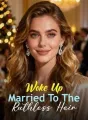 Woke Up Married To The Ruthless Heir cover
