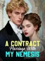 A Contract Marriage With My Nemesis cover