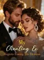 My Cheating Ex Regrets Losing The Heiress cover