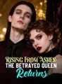 Rising From Ashes: The Betrayed Queen Returns cover