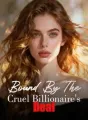 Bound By The Cruel Billionaire's Deal cover
