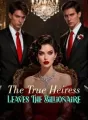 The True Heiress Leaves The Billionaire cover