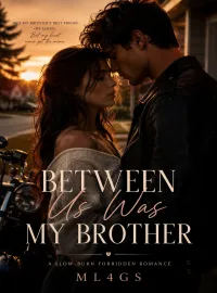 Between Us Was My Brother