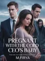 PREGNANT WITH THE COLD CEO'S BABY cover