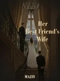 Her Best Friend's Wife