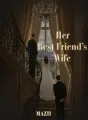 Her Best Friend's Wife cover