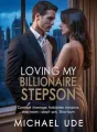 Loving My Billionaire Stepson  cover