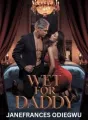 Wet For Daddy  cover
