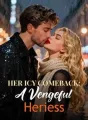 Her Icy Comeback: A Vengeful Heiress cover