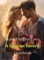 Scarred by Your Love: A Contract Lover's Heartbreak cover