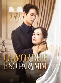 O Amor Dele É Só Para Mim