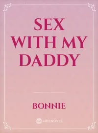 Sex With My Daddy