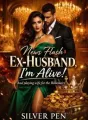 News Flash Ex-husband, I'm Alive! cover