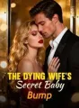 The Dying Wife's Secret Baby Bump cover