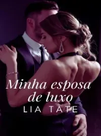 Minha Esposa De Luxo