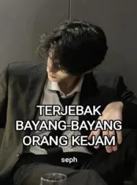 Terjebak Bayang-bayang Orang Kejam