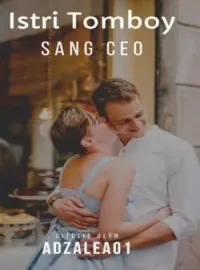 Istri Tomboy Sang CEO