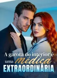 A garota do interior é uma médica extraordinária