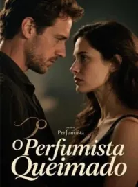 O Perfumista Queimado