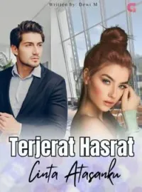 Terjerat Hasrat Cinta Atasanku