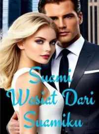 Suami Wasiat Dari Suamiku