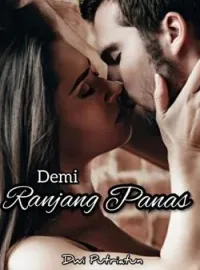 Demi Ranjang Panas