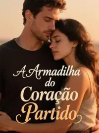 A Armadilha do Coração Partido