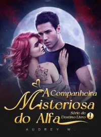 A Companheira Misteriosa do Alfa