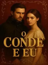 O Conde E Eu