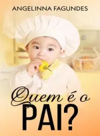 Quem É o Pai?