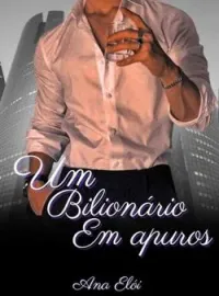 Um Bilionario em apuros