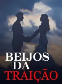 Beijos da Traição