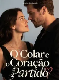 O Colar e o Coração Partido