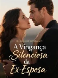 A Vingança Silenciosa da Ex-Esposa