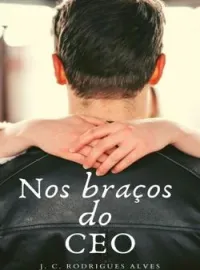 Nos Braços do CEO