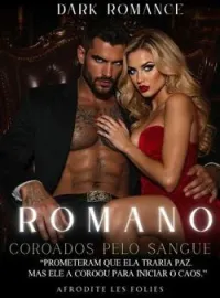 Romano - Coroados pelo sangue