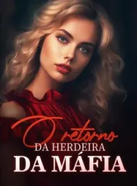 O retorno da herdeira da máfia