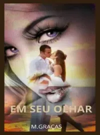 EM SEU OLHAR